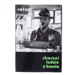 Książka „Straszni ludzie z bronią” R.Wierzbicki