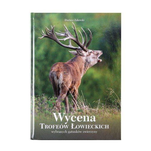 Książka "Wycena Trofeów Łowiecki" Dariusz Zalewski- 55175